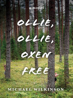 cover image of Ollie, Ollie, Oxen Free